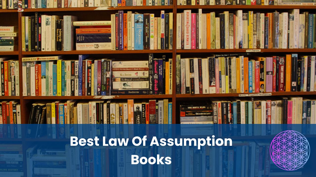 Best Law Of Assumption Books