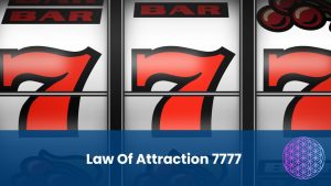 Law Of Attraction 7777