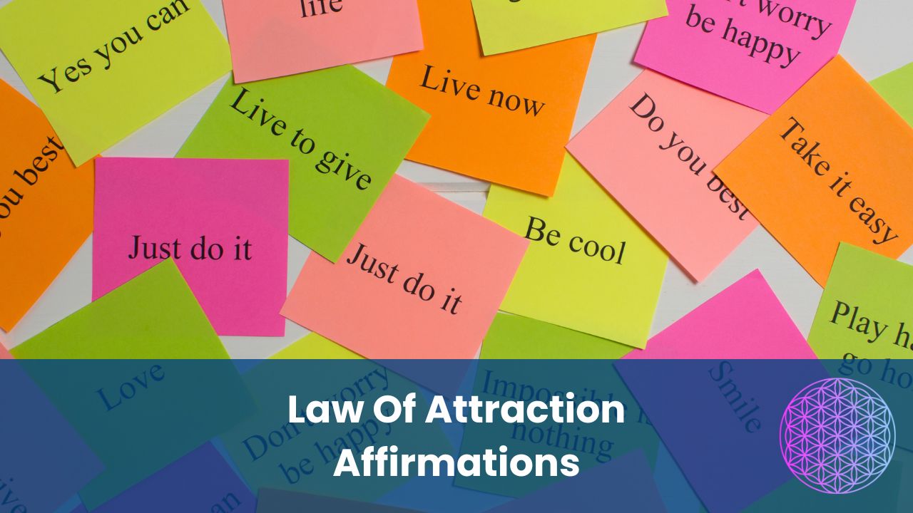 Law Of Attraction affirmations