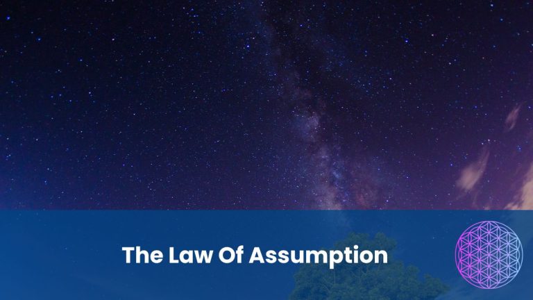 The Law Of Assumption